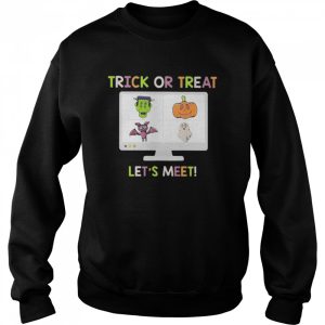 Halloween trick or treat let’s meet shirt