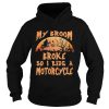 Halloween witch my broom broke so now i ride a motorcycle moon shirt