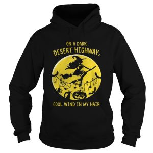 Halloween witch on a dark desert highway cool wind in my hair shirt