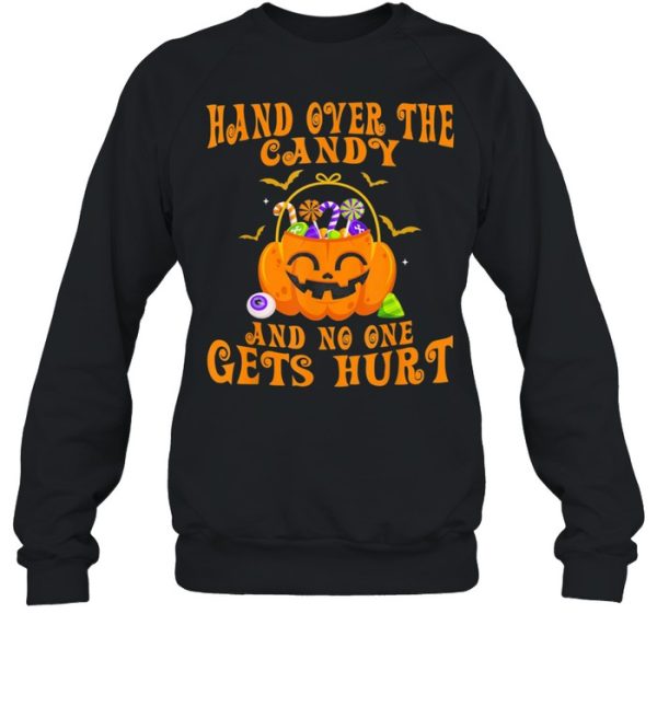 Hand Over The Candy And No One Gets Hurt Pumpkin Halloween Us 2021 shirt
