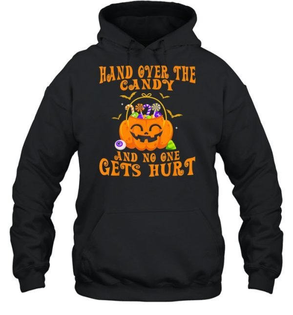 Hand Over The Candy And No One Gets Hurt Pumpkin Halloween Us 2021 shirt