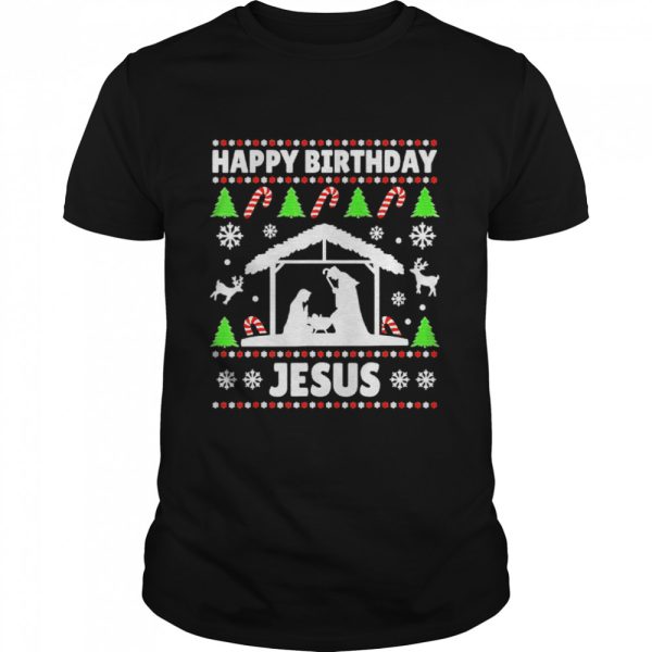 Happy Birthday Jesus Christmas Ugly Xmas Holiday Sweater Shirt