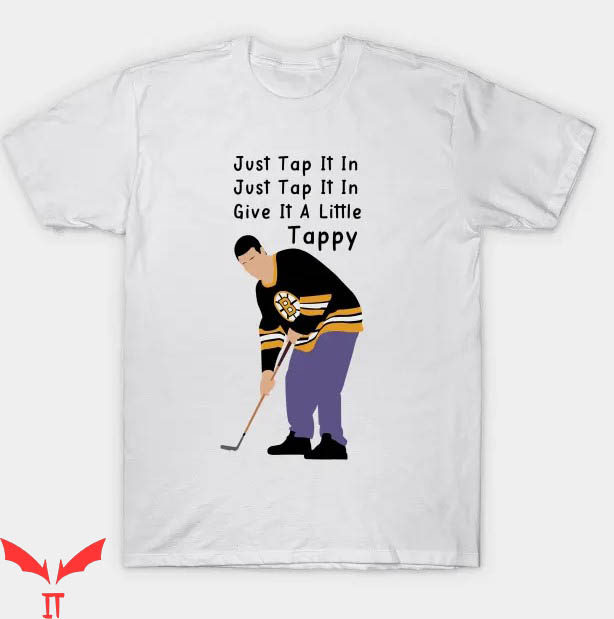 Happy Gilmore Golf T-Shirt Give It A Little T-Shirt Happy Gilmore Golf T-Shirt Give It A Little T-Shirt