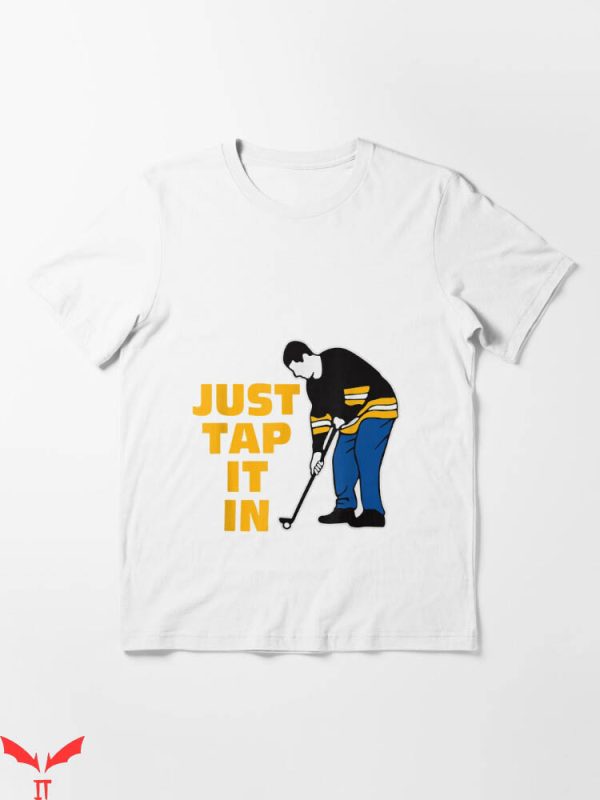Happy Gilmore Golf T-Shirt Just Tap It In Tee Trending