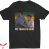 Happy Gilmore Golf T-Shirt My Fingers Hurt Shirt Trending