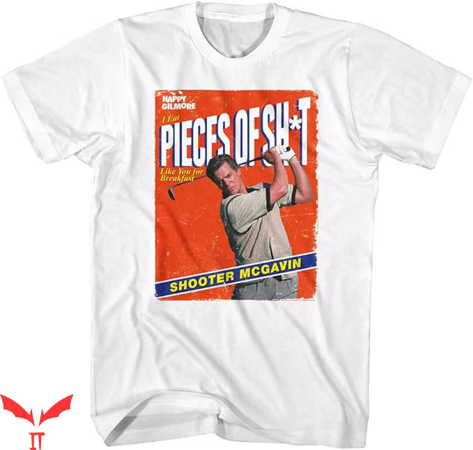 Happy Gilmore Golf T-Shirt Shooter McGavin POS Trending Happy Gilmore Golf T-Shirt Shooter McGavin POS Trending