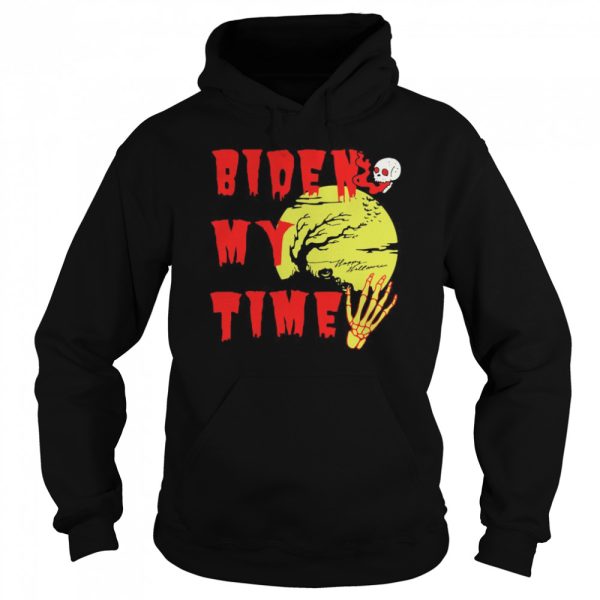Happy Halloween Biden Skull My Time shirt
