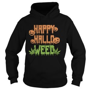 Happy Hallowen weed pumpkin shirt