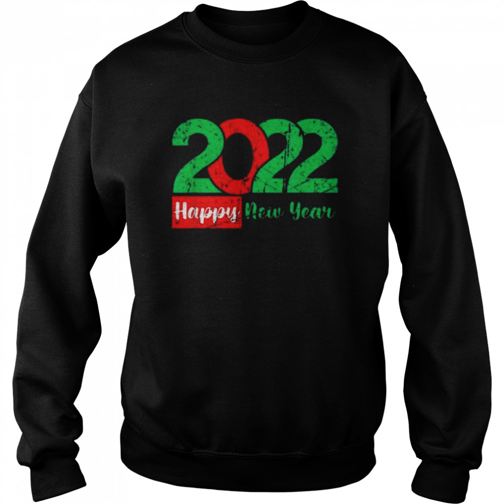 Happy New Year 2022 New Years Eve Party Supplies Christmas Sweatshirt Happy New Year 2022 New Years Eve Party Supplies Christmas Sweatshirt
