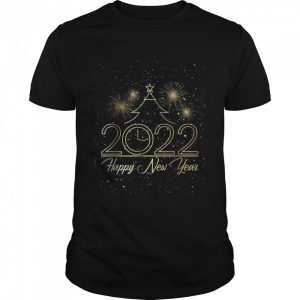 Happy New Year 2022 New Years Eve Party Supplies T Shirt 1
