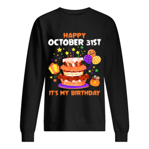 Happy October 31st It’s My Birthday Halloween T-Shirt