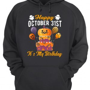 Happy October 31st Its My Birthday Halloween T shirts 3