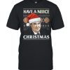 Have a Niice Christmas The Office Ugly Christmas shirt