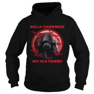 Hello Darkness My Old Friend shirt