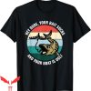 Hey Dude T-Shirt Your Bait Sucks And Your Boat Is Ugly