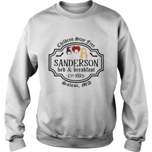 Hocus Pocus Children Stay Free Sanderson Bed And Breakfast East 1693 Salem shirt