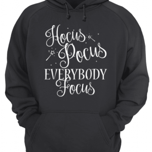Hocus Pocus Everybody Focus Funny Teacher Halloween shirt 3