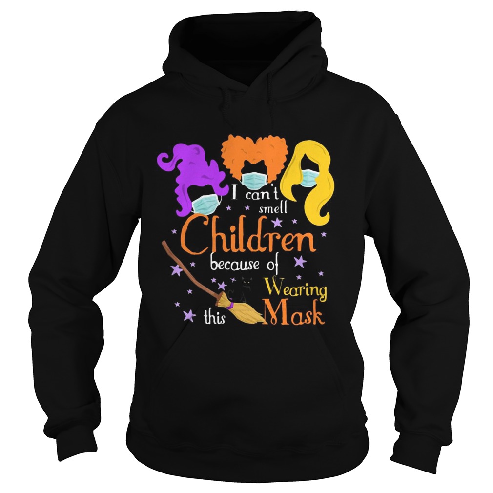 Hocus Pocus I Cant Smell Children Because Of Wearing This Mask shirt Hocus Pocus I Cant Smell Children Because Of Wearing This Mask shirt