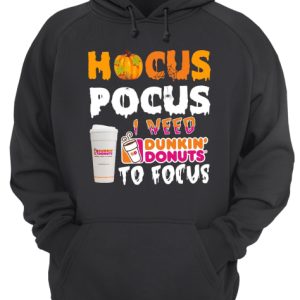 Hocus Pocus I need Dunkin' Donuts to focus shirt 3