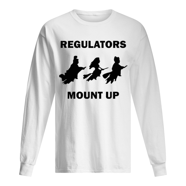 Hocus Pocus Witch Regulators mount up shirt Hocus Pocus Witch Regulators mount up shirt
