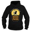 HocusPocus Halloween Its Just A Bunch Of Perfect Gift shirt