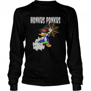 Honkus Ponkus shirt