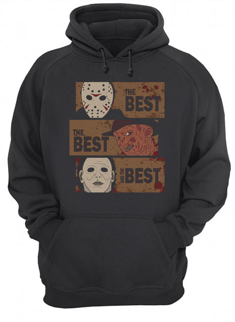 Horror Characters The Best The Best And The Best Shirt Horror Characters The Best The Best And The Best Shirt