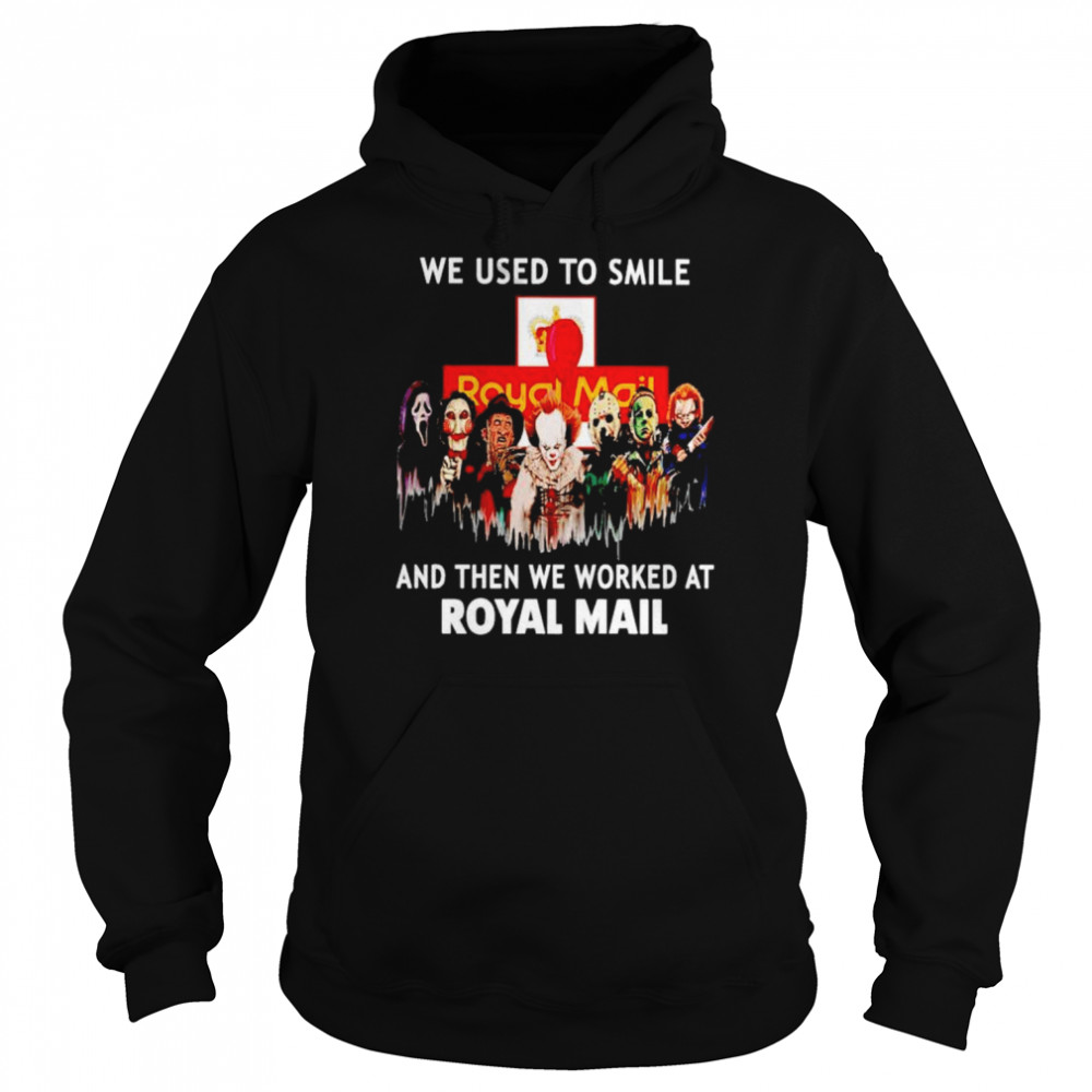 Horror Halloween we used to smile and then we worked at Royal Mail Halloween shirt Horror Halloween we used to smile and then we worked at Royal Mail Halloween shirt