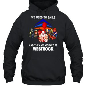 Horror Halloween we used to smile and then we worked at Westrock shirt 3