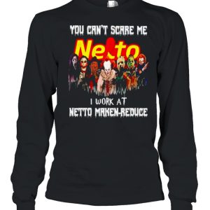 Horror Halloween you can’t scare me I work at Netto Marken-Reduce shirt