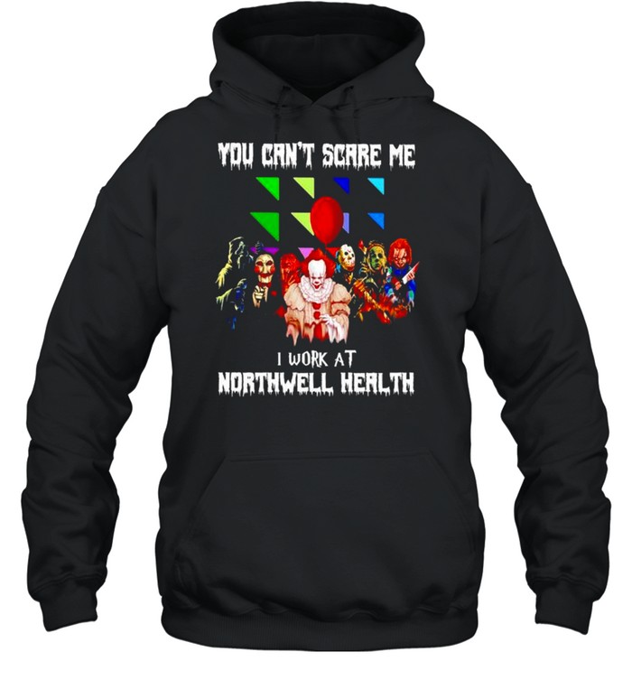 Horror Halloween you can’t scare me I work at Northwell Health shirt Horror Halloween you can’t scare me I work at Northwell Health shirt