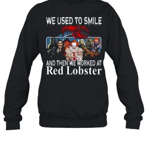 Horror Movie Characters We Used To Smile And Then We Worked At Red Lobster Logo Shirt 2