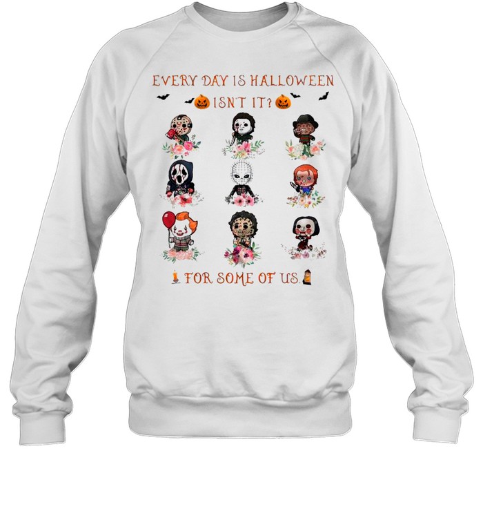 Horror Movie Chibi Characters Every Day Is Halloween Isn’t It For Some Of Us shirt Horror Movie Chibi Characters Every Day Is Halloween Isn’t It For Some Of Us shirt