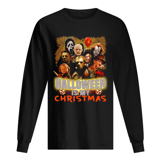 Horror characters Halloween is my Christmas shirt Horror characters Halloween is my Christmas shirt