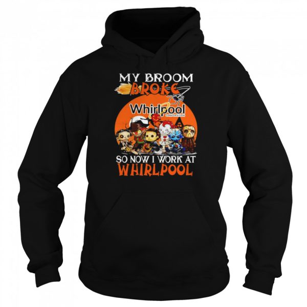 Horror movie character chibi my broom broke so now i work at Whirlpool halloween shirt