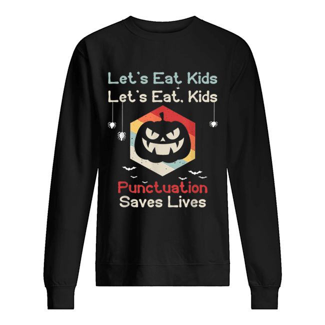 Hot Lets eat kids Funny Teachers Pumpkin Grammar Halloween shirt Hot Lets eat kids Funny Teachers Pumpkin Grammar Halloween shirt