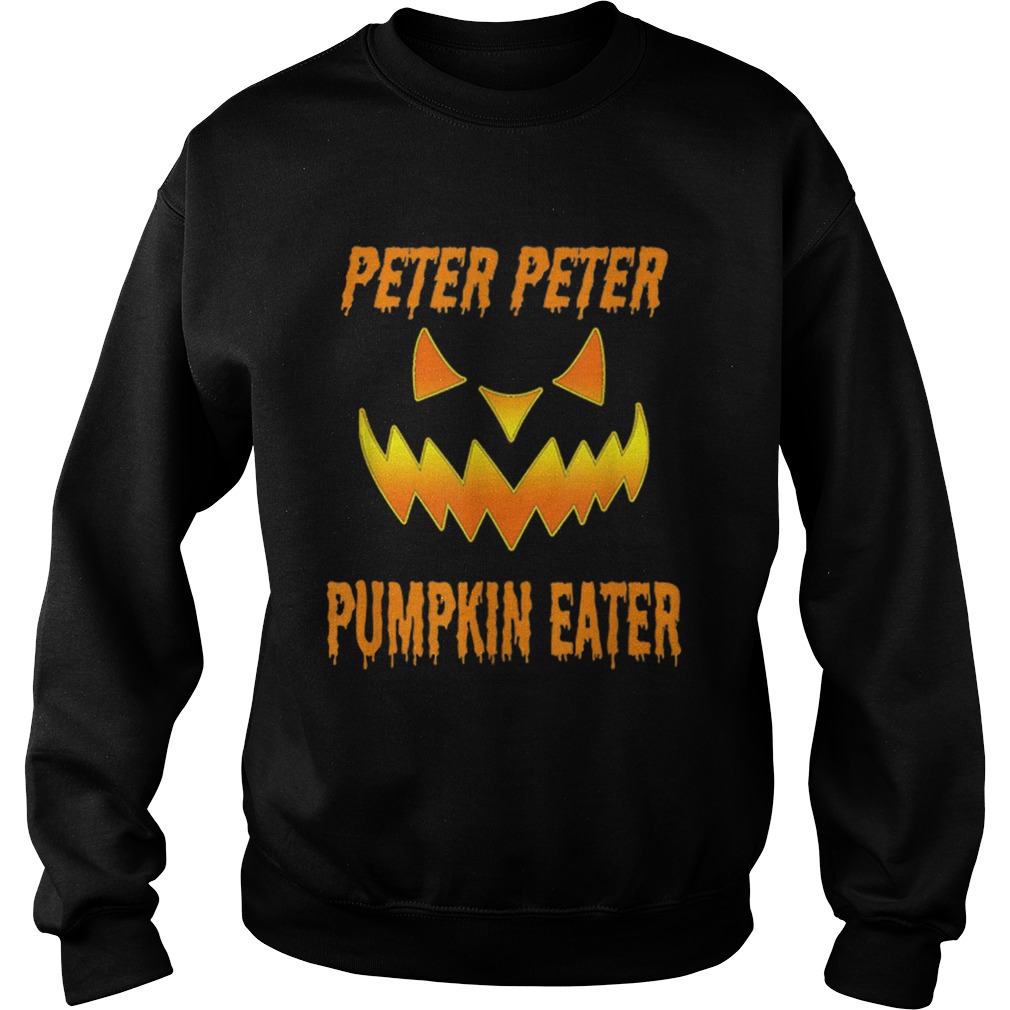 Hot Mens Peter Peter Pumpkin Eater Halloween Couples Costume shirt Hot Mens Peter Peter Pumpkin Eater Halloween Couples Costume shirt