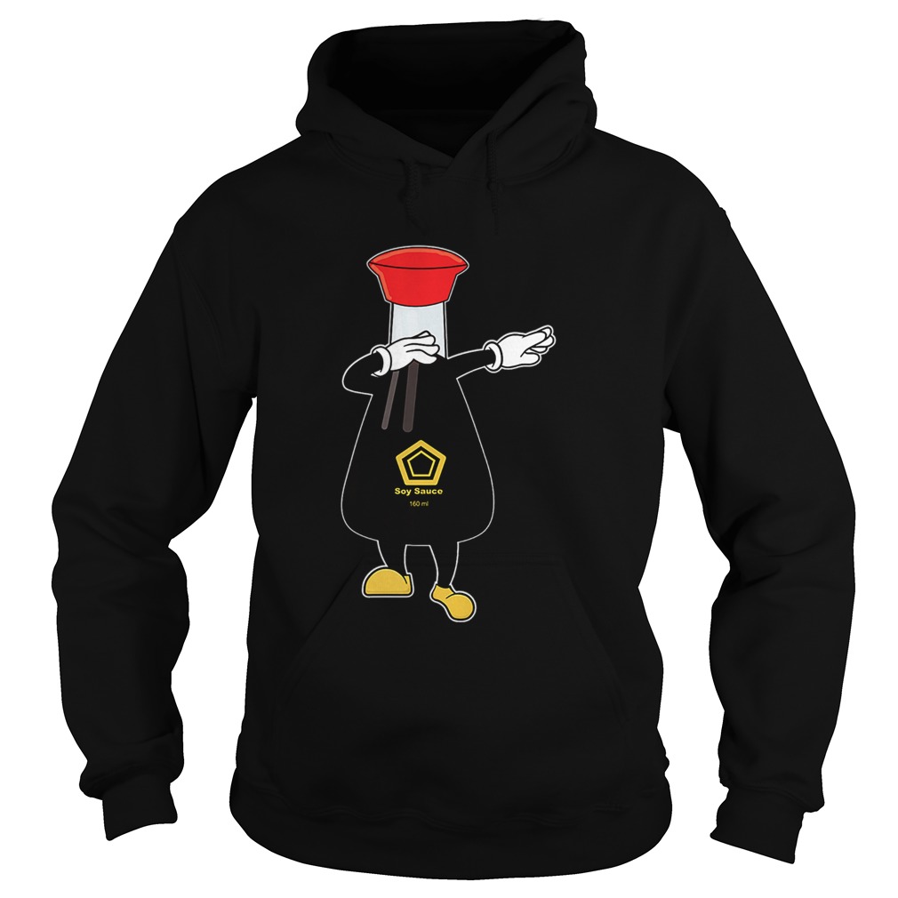 Hot Soy Sauce Dabbing Halloween Costume Last Minute Gift shirt Hot Soy Sauce Dabbing Halloween Costume Last Minute Gift shirt
