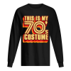 Hot This Is My 70’s Costume Halloween shirt