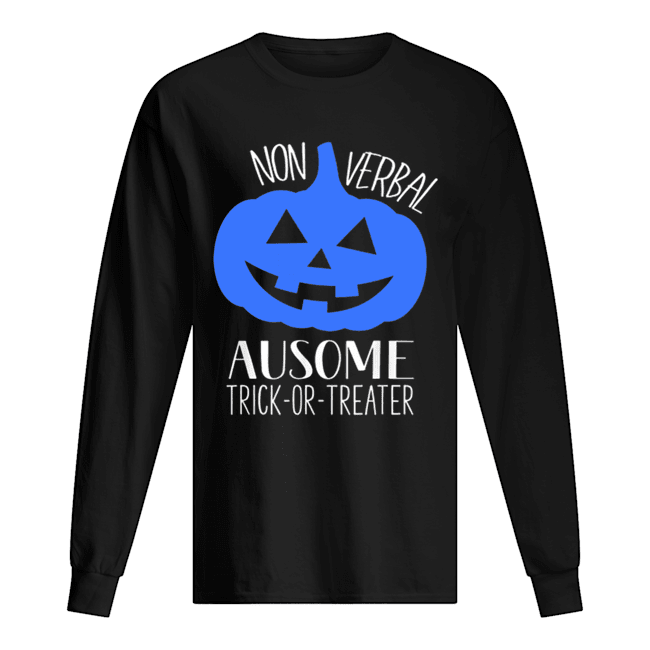 Hot Trick or Treat Non-Verbal Halloween Pumpkin Autism Awareness shirt Hot Trick or Treat Non-Verbal Halloween Pumpkin Autism Awareness shirt