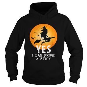 Hot Yes I Can Drive A Stick Halloween shirt 1