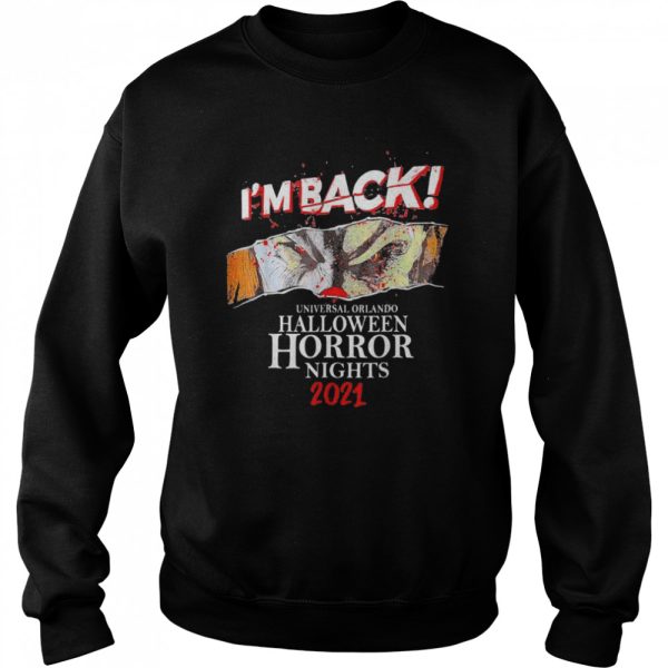 I’m Back Universal Orlando Halloween Horror Nights 2021 T-Shirt