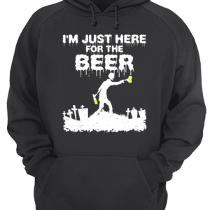 I'm Just Here For The Beer Zombie Funny Halloween Costume shirt 3