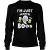 I’m Just Here For The Boo’s shirt