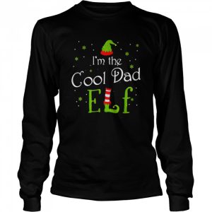 I'm The Cool Dad Elf Xmas Matching Christmas For Family Shirt 3