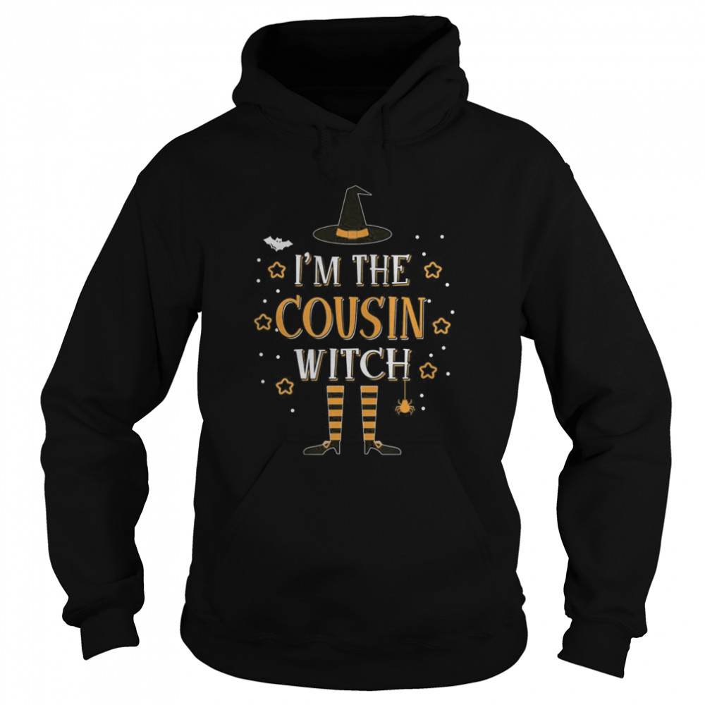 I’m The Cousin Witch Halloween Matching Group Costume shirt I’m The Cousin Witch Halloween Matching Group Costume shirt