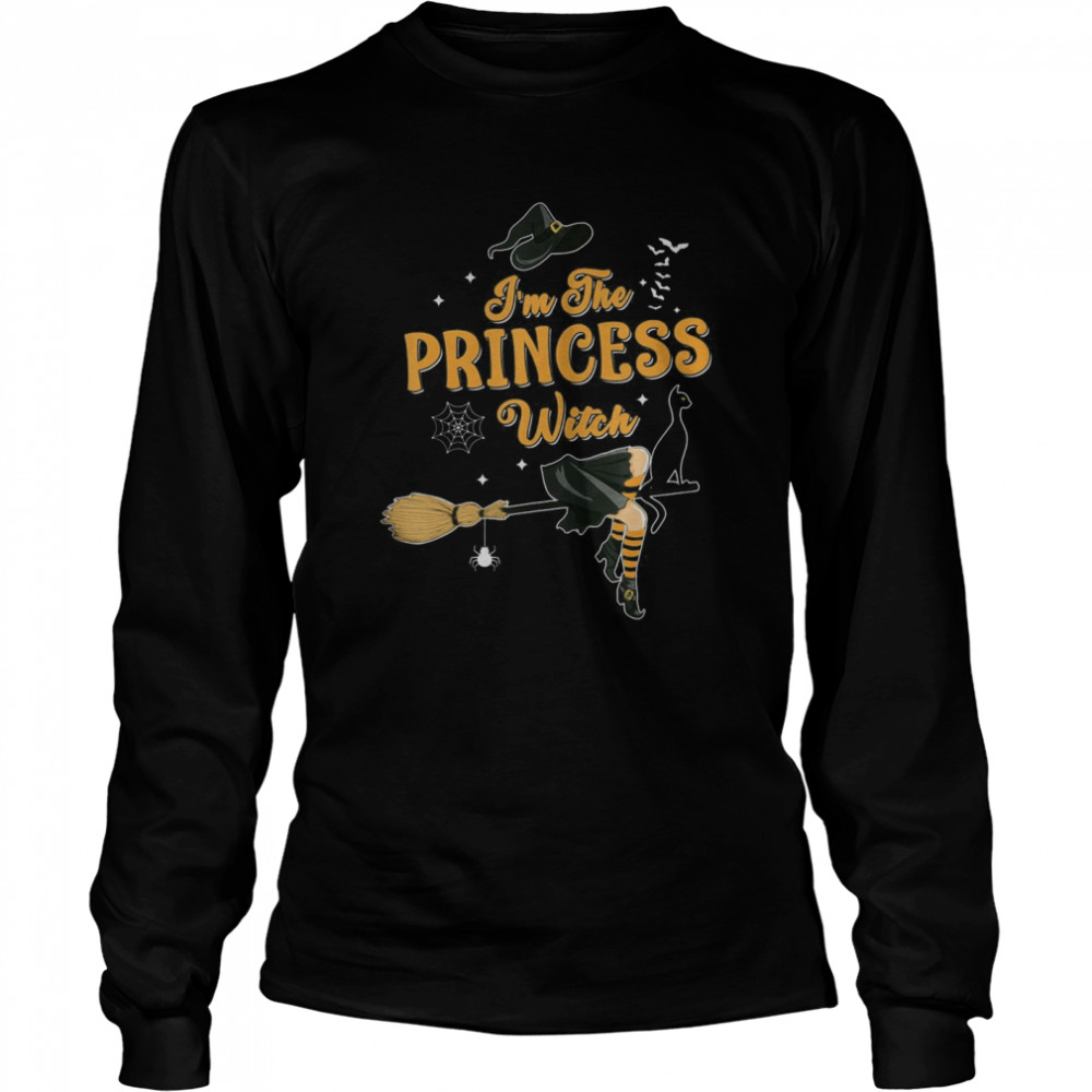 I’m The Princess Witch Halloween Matching Group Costume shirt I’m The Princess Witch Halloween Matching Group Costume shirt