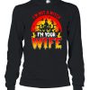 I’m not a witch I’m your wife Halloween shirt