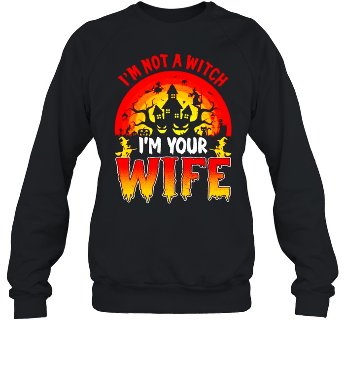 I’m not a witch I’m your wife Halloween shirt I’m not a witch I’m your wife Halloween shirt