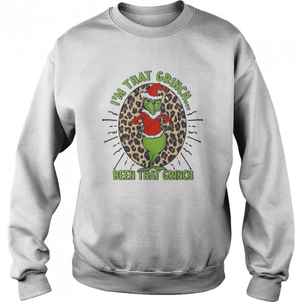 I’m that Grinch been that Grinch Leopard Merry Christmas Shirt